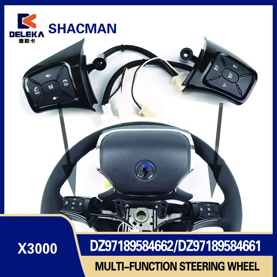 DZ97189584662 DZ97189584661 Multi-function Steering Wheel Assembly for Shacman Delong X3000 (Original Factory Steering Wheel)
