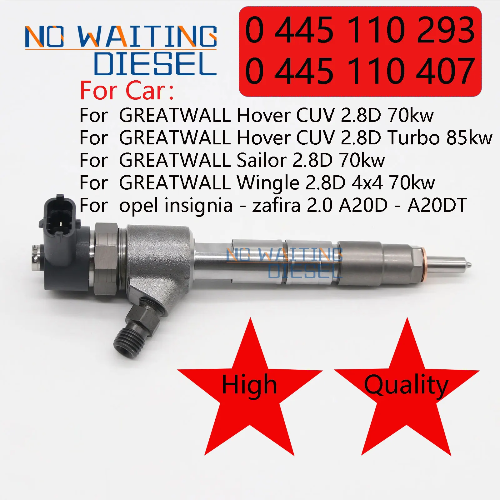 

0445110293 0445110407 Common Rail Fuel Injection 0445110407 Diesel Injector 0445110293 For GreatWall 1112100-E06 55577668