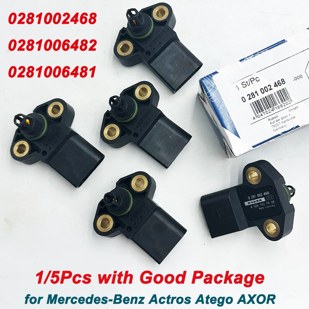 1/5Pcs 0281002468 A0041537028 0281006481 0281006482 MAP Manifold Air Pressure Sensor For MERCEDES-BENZ ACTROS MP2 ATEGO VARIO