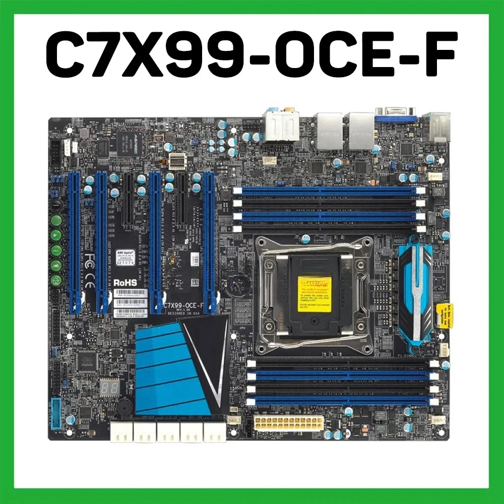 C7X99-OCE-F For Supermicro Desktop Motherboard Core i7 E5-1600/2600 v3/V4 Processor LGA2011 DDR4 PCI-E3.0