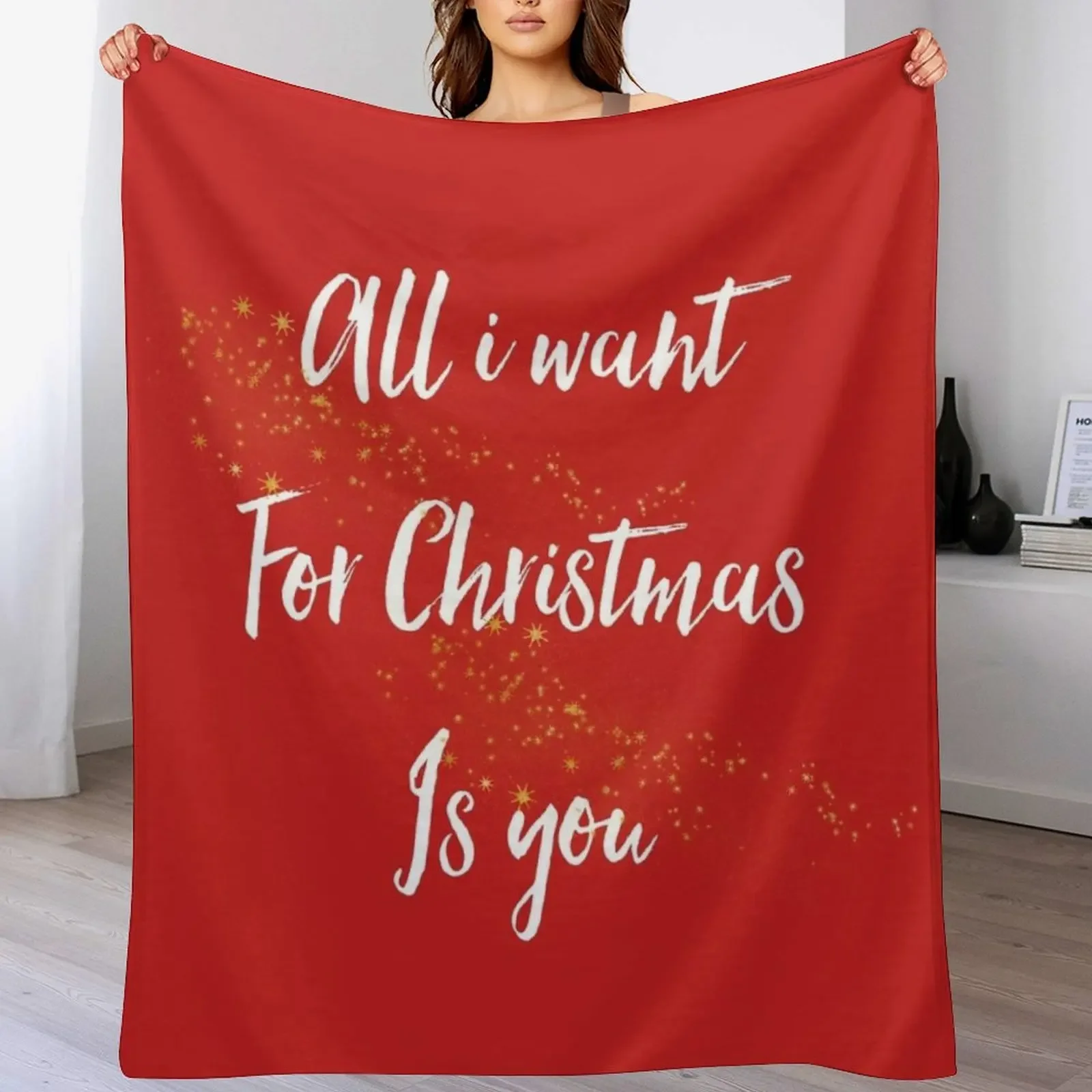 

All i want for christmas is you Throw Blanket Soft Warm Blanket Gift for Men Women Adults