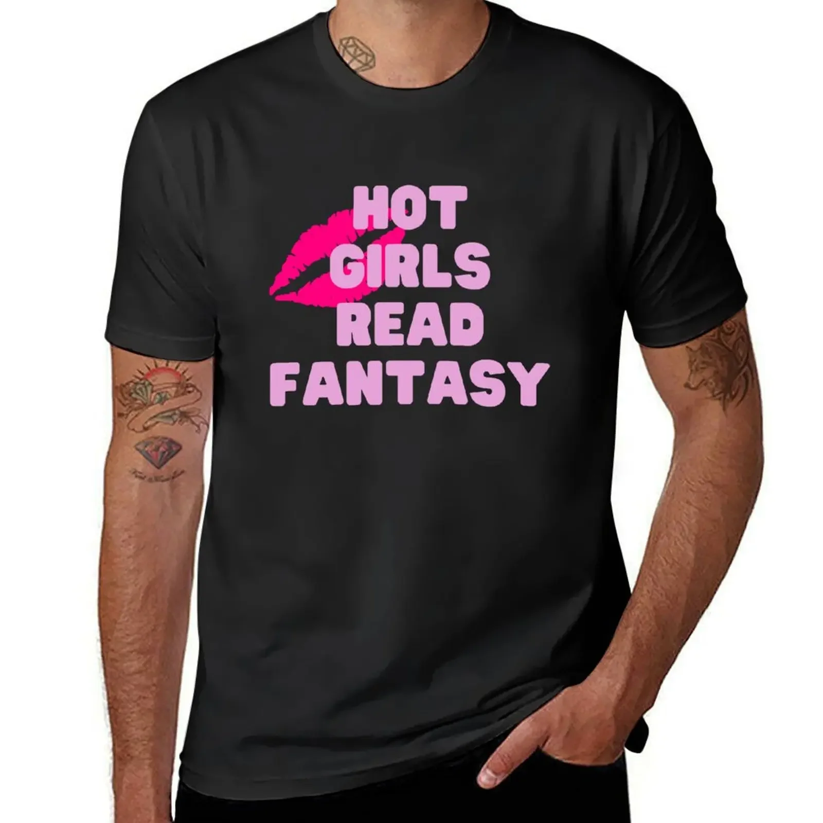 

Hot girls read fantasy - Fantasy book lovers T-Shirt street wear cotton man t-shirts mens t shirts casual stylish