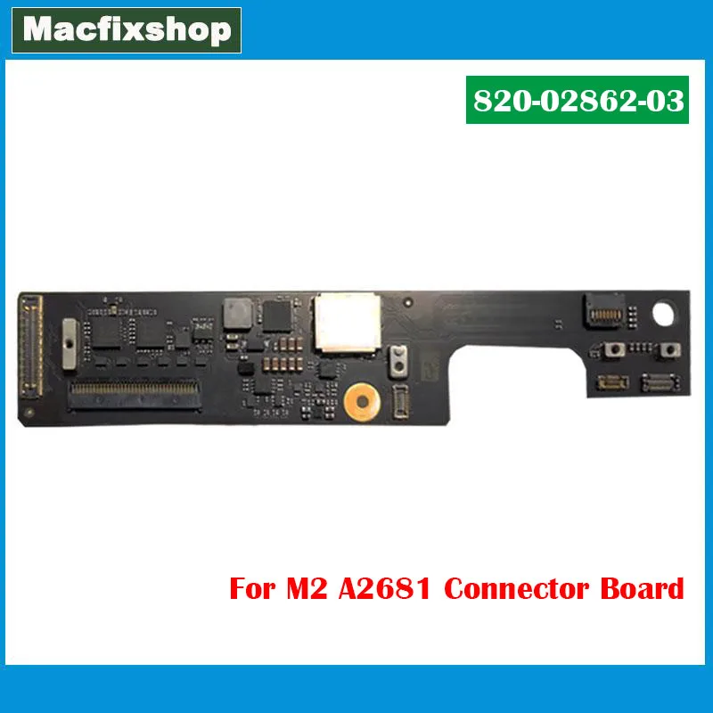 

New Original A2681 Connection Board 2022 820-02862-03 For Macbook Air Retina 13.6" M2 A2681 Keyboard Control Board 820-02862-A