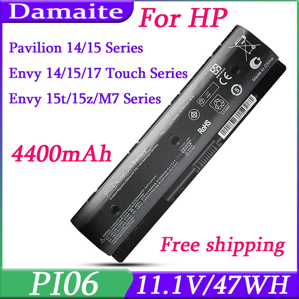 PI06 Laptop Battery for HP Pavilion 14 15 Envy 17 17t 17z HSTNN-DB4N HSTNN-DB4O HSTNN-LB4O 710417-001 710416-001 PI09