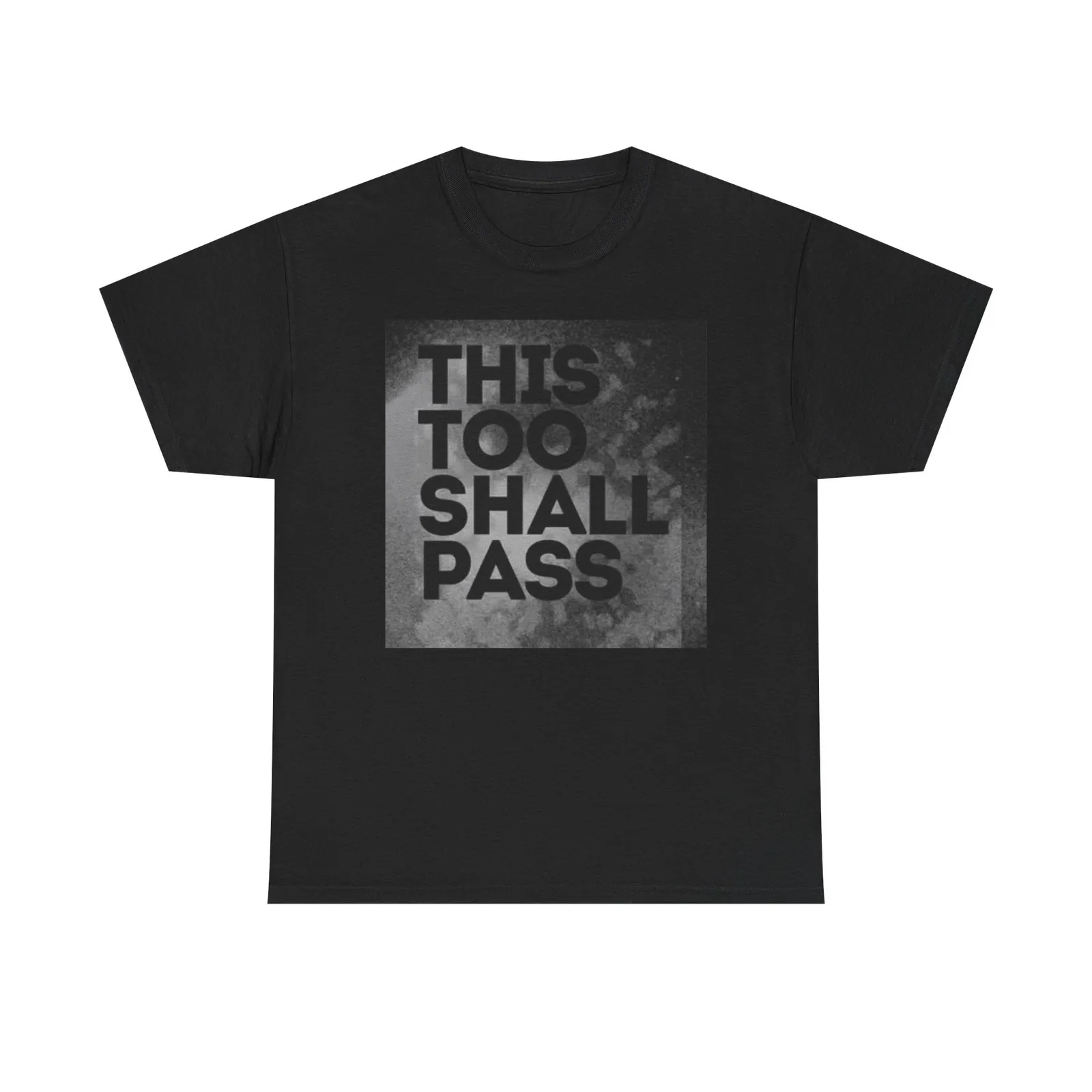 This Too Shall Pass Graphic T Shirt Motivation Unisex Heavy Cotton Tee