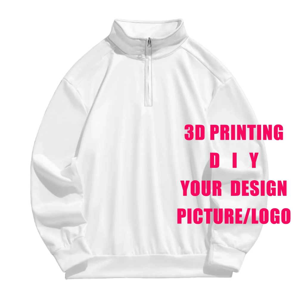 

Custom Man/Woman Long Sleeve Half Zipper Sweatshirts with Standing Collar 3D Printed Casual Clothes Design Your Photo Tops