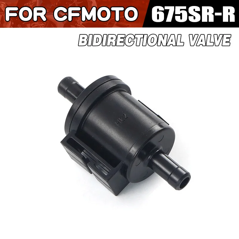 For CFMOTO 675SR-R Bidirectional Valve Motorcycle Accessories CF Moto 675SR CF675SR CF650-10 Moto Parts