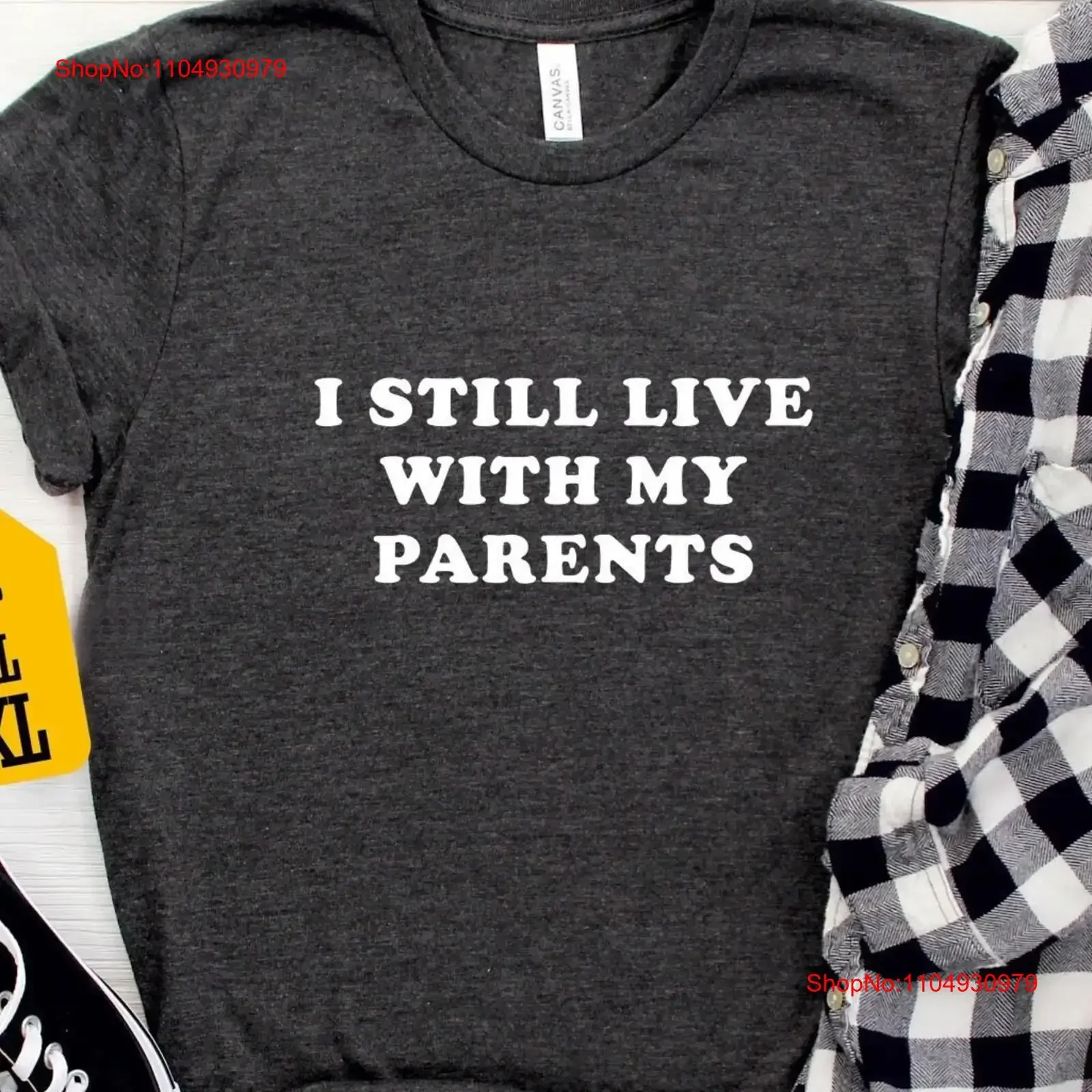 

I Still Live With My Parents T Shirt Funny Baby Shower Cute New Toddler Saying vintage Washed Slightly graphic Casual Unisex