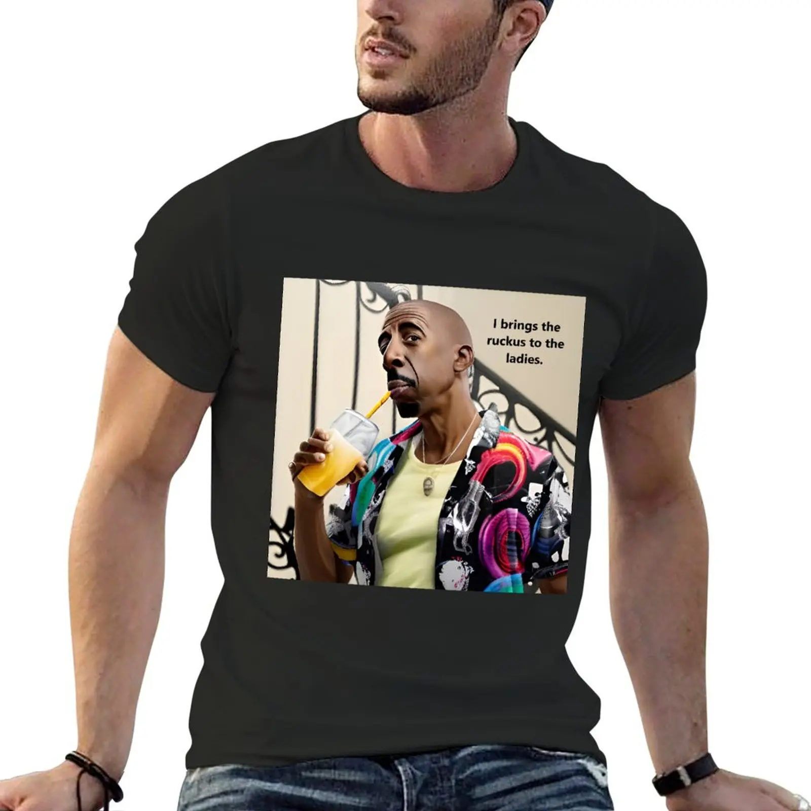 I brings the ruckus to the ladies. T-Shirt shirts graphic tees aesthetic clothes men tshirt