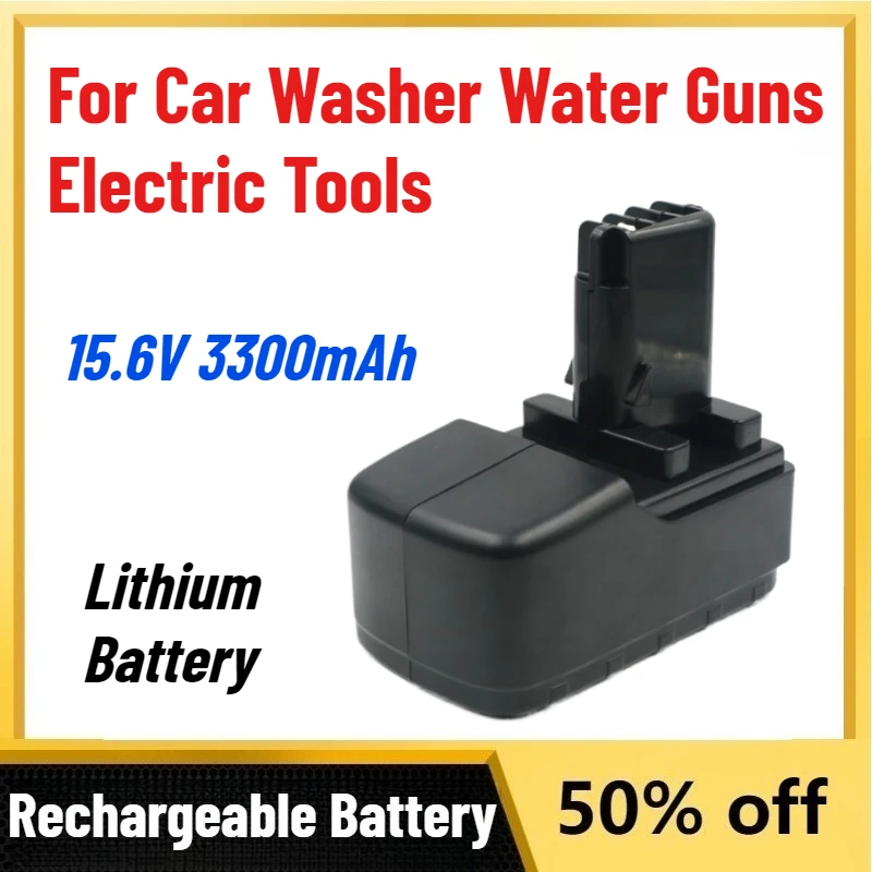 

High-Quality New 15.6V 3300mAh Lithium Battery for Car Washer Water Guns Electric Tools Long Battery Life Large Capacity