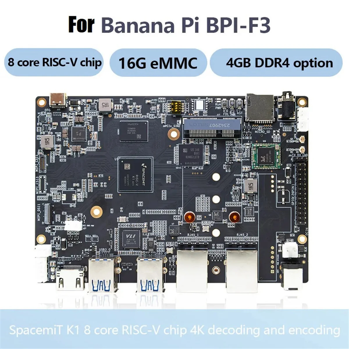GFR5-バナナパイ BPI-F3 開発ボード SpacemiT K1 8 コア RISC-V チップ用