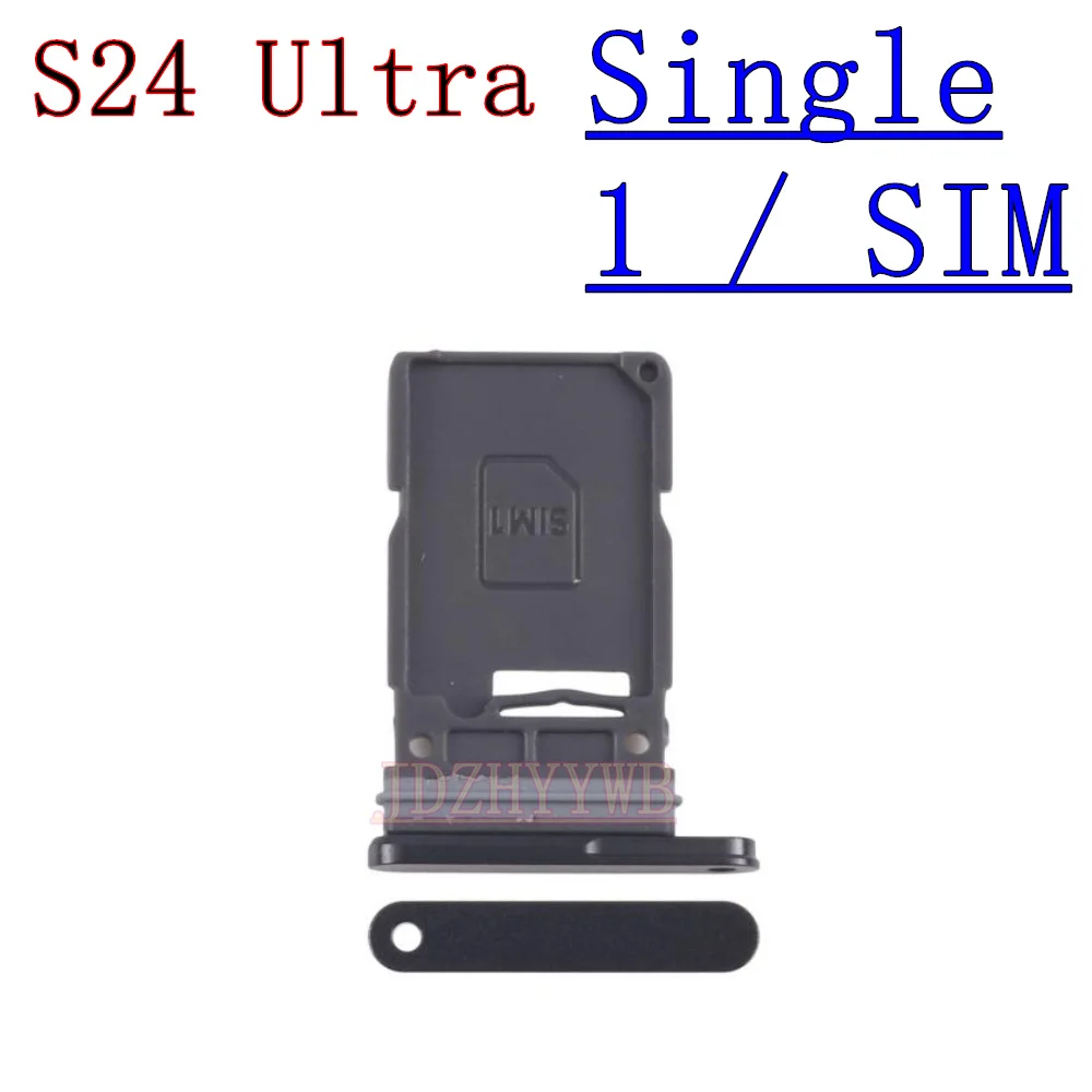 Sim Card Reader Holder Dual Single Chip Tray Holder Slot Adapter For Samsung Galaxy S24 Ultra S928B S928U S928E S928N S928W