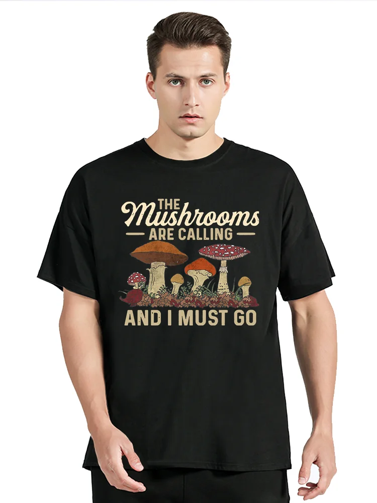 Mushrooms Are Calling And I Must Go Mushroom Hunting Vintage Gift Active T-Shirt Summer Tops Tshirt Oversized Men T Shirt