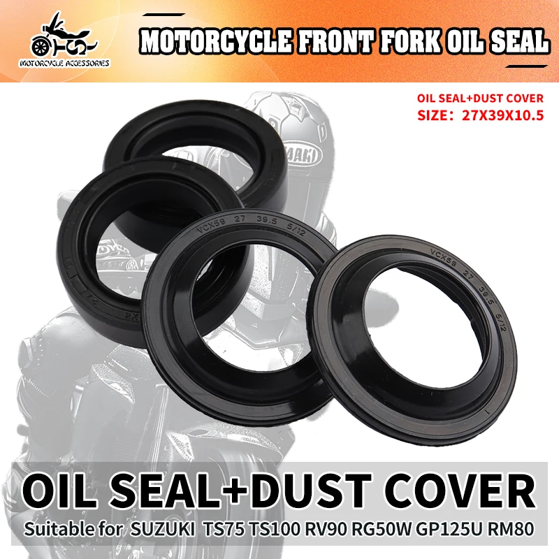 

SJ 27X39X10.5 Front Shock Absorber Dust Oil Seal For Suzuki GP125U TS75 RV90 TS100 RV90 RG50W RM80 1977 Motorcycle Acccessories