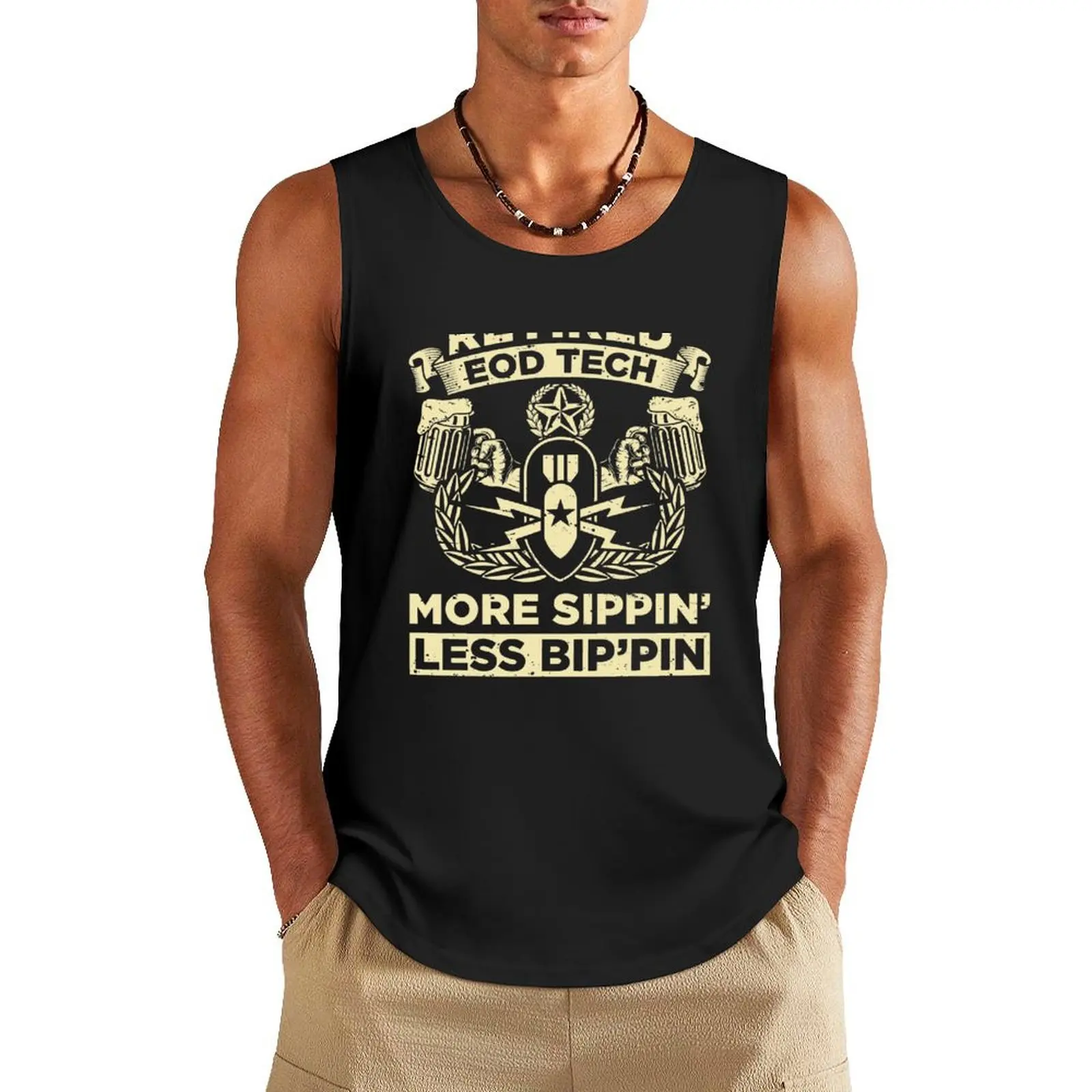 

Retired EOD Tech More Sippin' Less Bip'pin' - EOD Explosive Ordnance Disposal Master Badge Tank Top