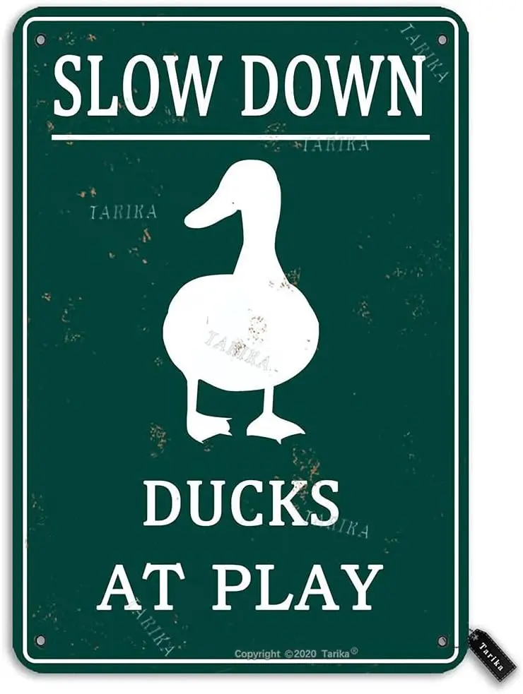 Keely Slow Down Ducks at Play Metal Vintage Tin Sign Wall Decoration 12x8 inches for Cafe Bars Restaurants Pubs Man Cave De sign
