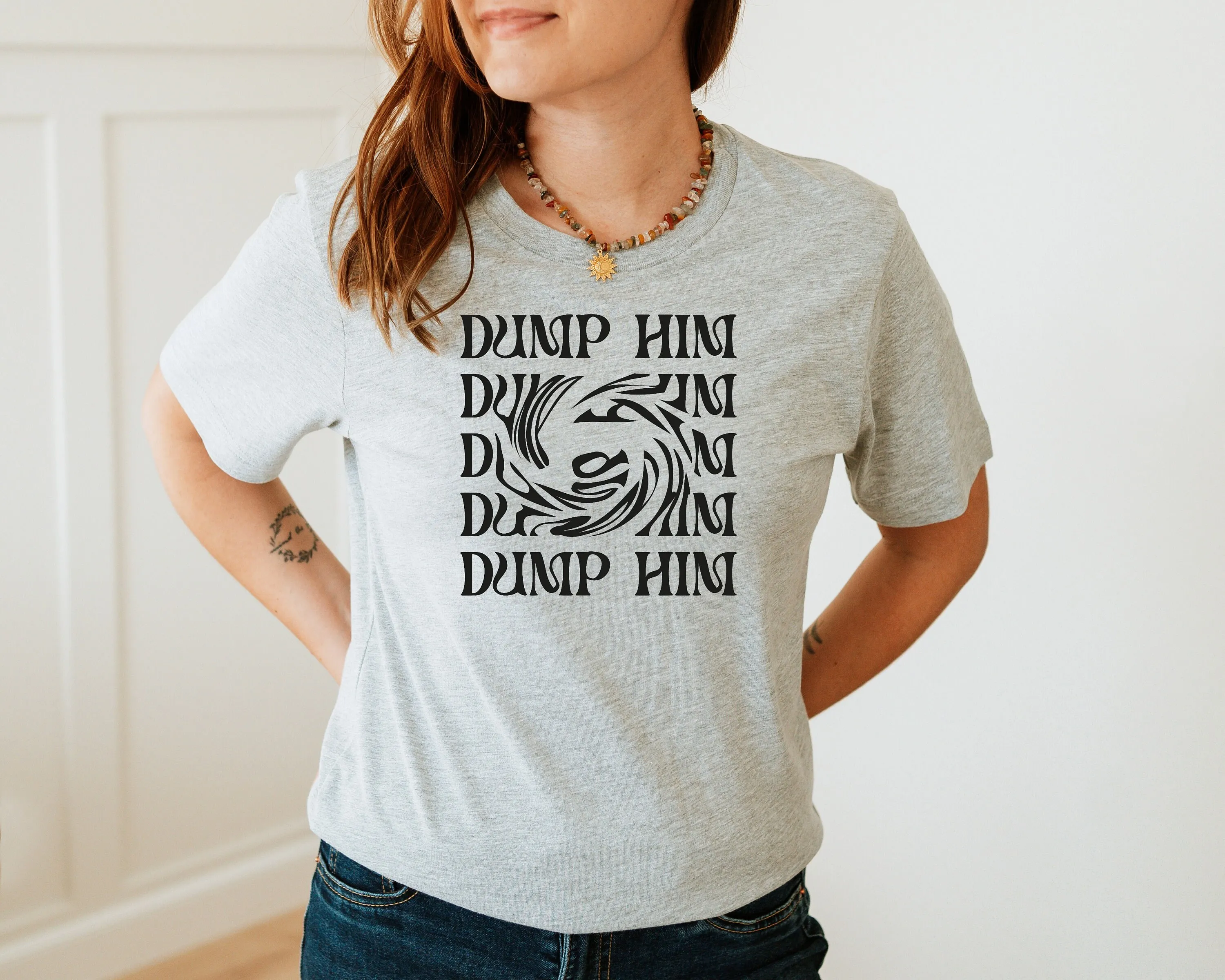 Dump Him T Shirt Aesthetic Tumblr Trendy Baby Vintage Girl Power Sarcastic