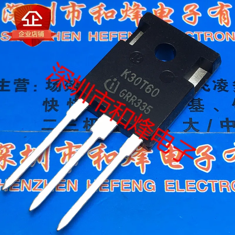 5PCS-10PCS K30T60 IKW30N60T MOS TO-247 NEW AND ORIGINAL ON STOCK