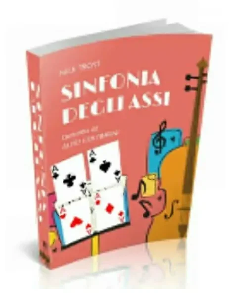 

SINFONIA DEGLI ASSI By NICK TROST - Magic tricks (Instant Download)