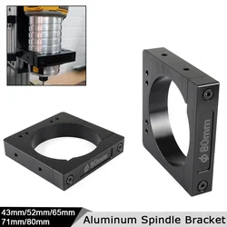 Openbuilds Spindle Motor Fixture Aluminum Support Mounting Base Bracket 43mm/52mm/65mm/71mm/80mm for CNC Engraving Machine