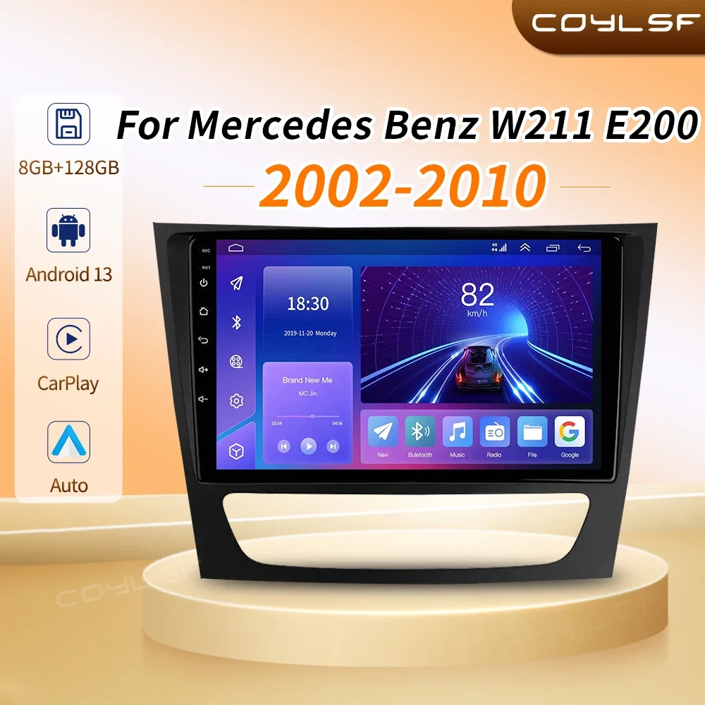 

Android 13 Autoradio For Mercedes Benz E-Klasse W211 E200 E220 E300 E350 E240 Cls 2002 - 2010 multimedia Speler 2 Din