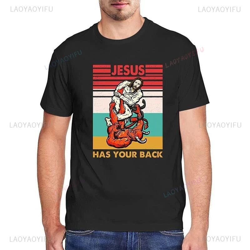 

Jiu Jitsu Shirt Jesus Has Your Back Mens TShirt BJJ MMA Women Casual Loose Tops Unisex Funny T Shirt Hipster Street Fashion Top