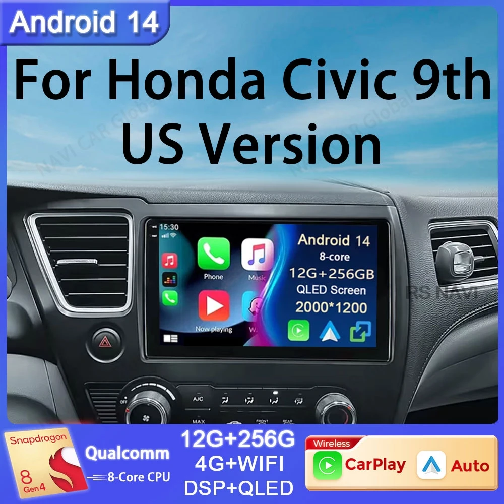 

Android 14 For Honda Civic 9 2014 2014 2015 2016 Carplay Car Radio Multimedia Video Player GPS Navigation 2 Din Autoradio DSP BT