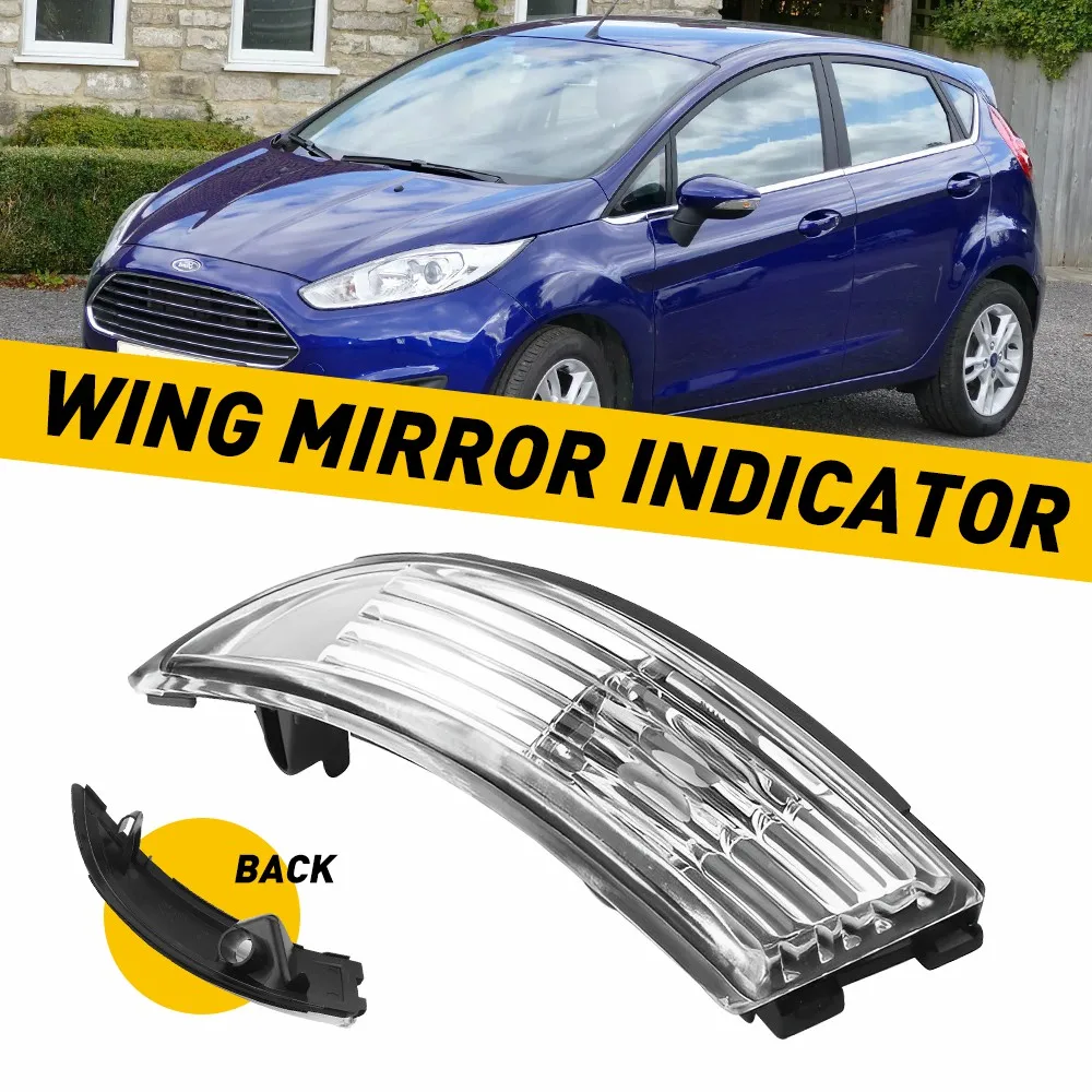 For Ford Fiesta MK7 2008 2009 2010 2011 2012-2017 Door Wing Mirror Indicator Lens Right Drivers Side Bulb Is Not Included