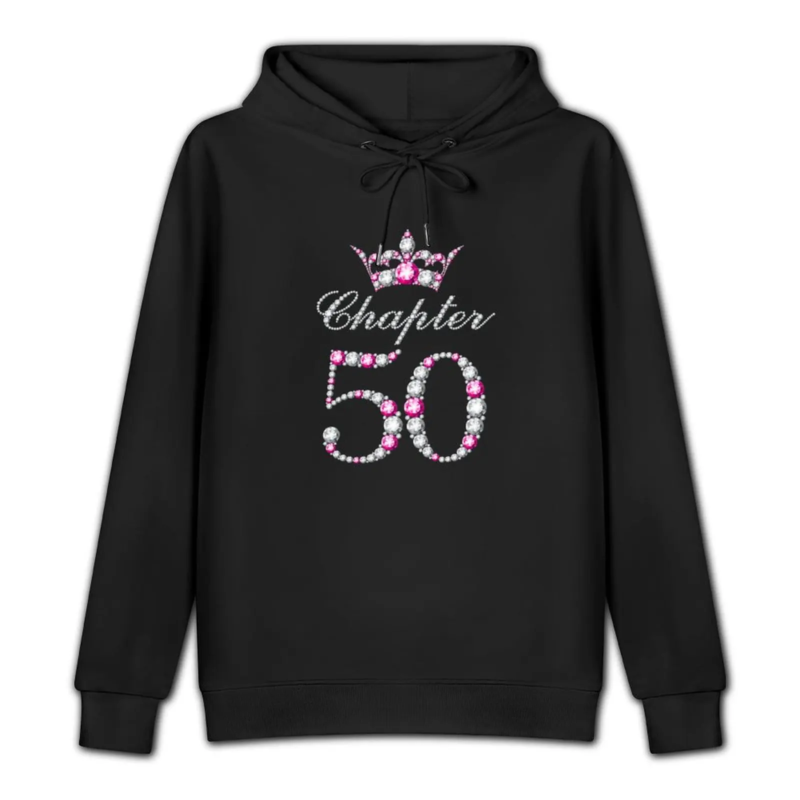 50th Birthday, chapter 50 lady’s, women’s Pullover Hoodie male clothes mens hoodie