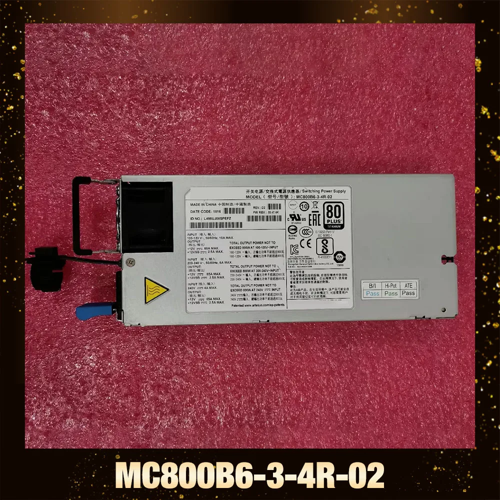 

For ARTE-SYN MC800B6-3-4R-02 Server Power Supply 12V 800W Platinum Power Supply
