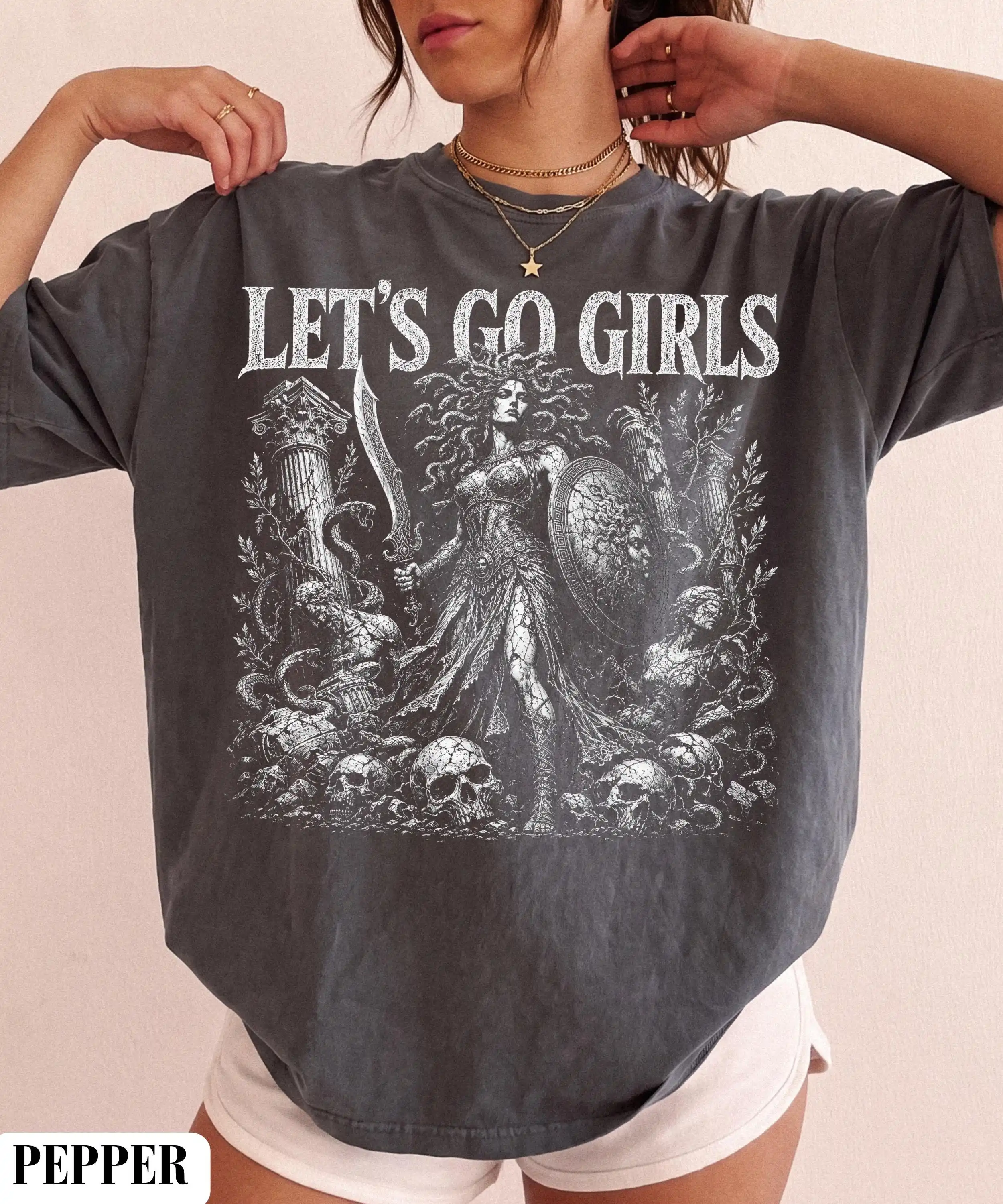 Let's Go Girls Medusa T-Shirt,Greek Mythology Empowerment Graphic Shirt,Dark Fantasy Feminist Tee,Strong Women Gift