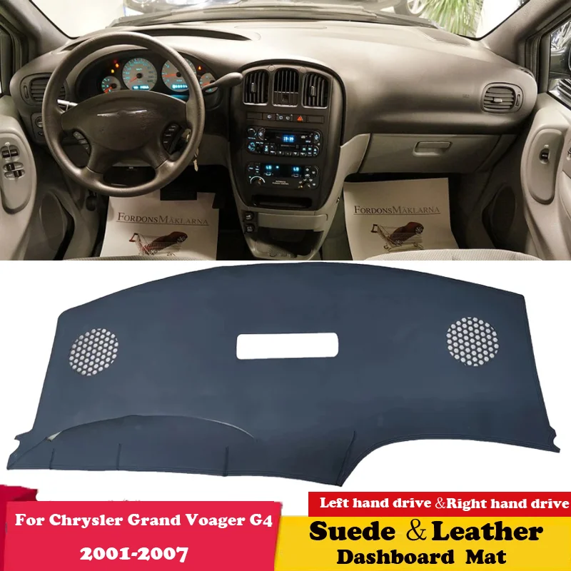 For Chrysler Grand Voager G4 dodge Caravan 2001 - 2007 Suede Leather Dashmat Dashboard Cover Pad Dash Mat Carpet Car Accessories