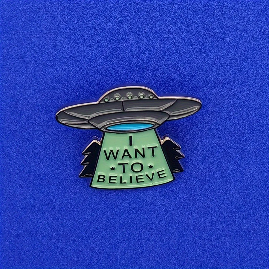 I WANT TO BELIEVE Cartoon UFO Brooch Shocking Music Metal Badge Fashionable Clothes and Accessories