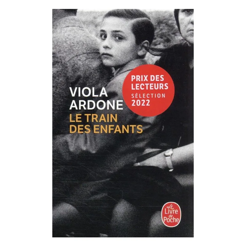 Le Train Des Enfants Viola Ardone Le Livre De Poche 9782253935100 Book