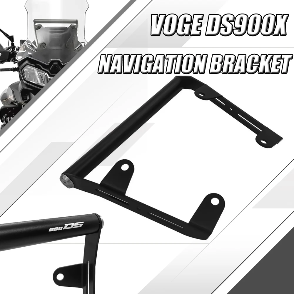 

FOR VOGE DS900X DS900 900DS 900 DS DSX DSX900 900DSX Accessories Mobile Phone Holder Stand Support GPS Navigation Plate Bracket