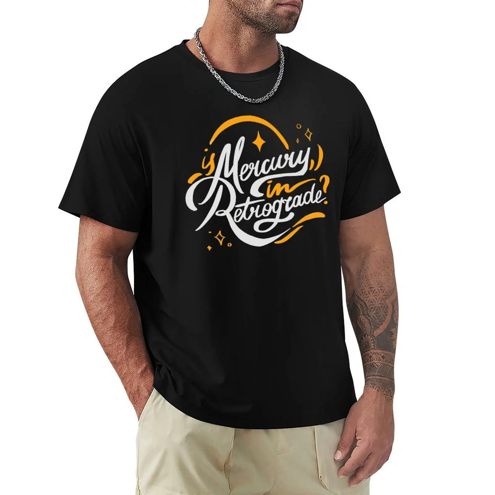 Is Mercury in Retrograde? Handwritten Calligraphy Quote T-Shirt Active Wear Sports T-Shirt for Men