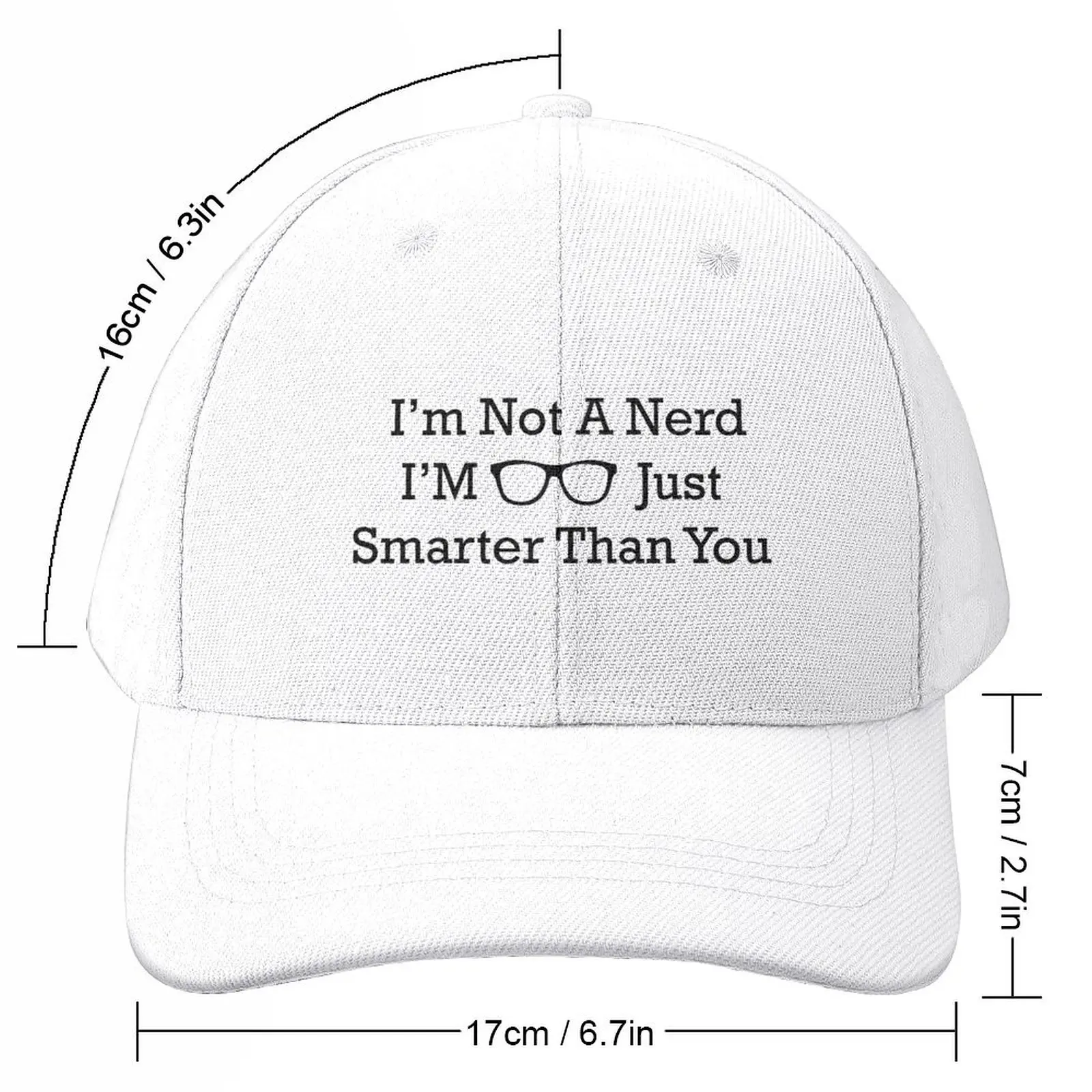 i'm not a nerd i'm just smarter than you Baseball Cap Visor Snap Back Hat foam party Hat Women Caps Men's