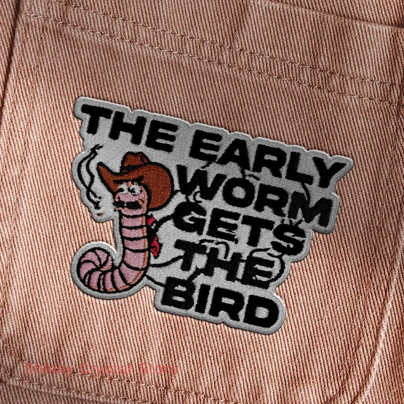 Parche bordado de vaquero The Early Worm Gets The Bird, Animal divertido para mochila, sombrero, chaquetas, parche de gancho y bucle