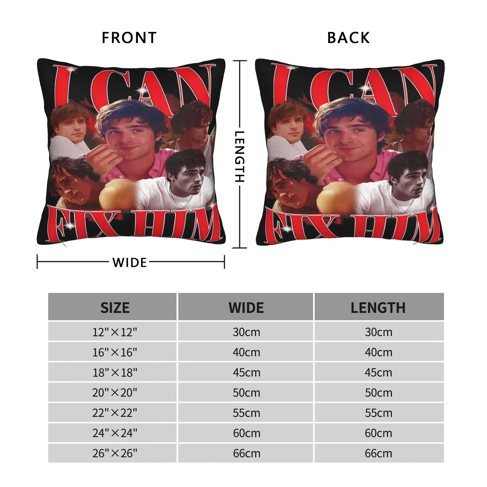 Jacob Elordi I Can Fix Him Pillow Cover  Cute Funny Pillow Case For Living Room Bed Chair Soft Pillowcases Birthday Present