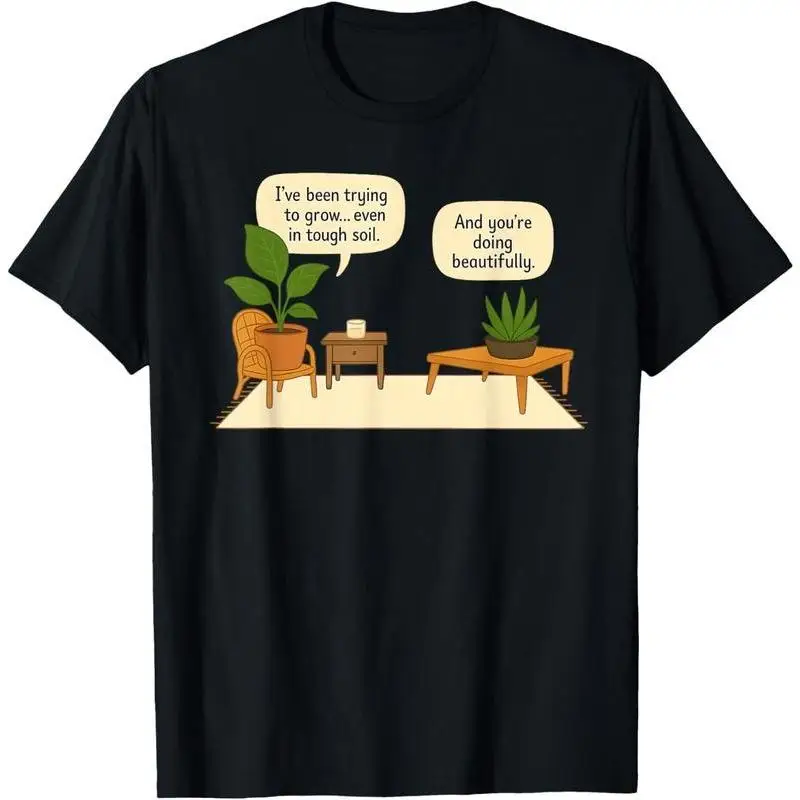 

Positive Plant Graphic Tee 2025 Growth Quote T-Shirt for Women Men Mental Health Cute Houseplant Shirt Gift