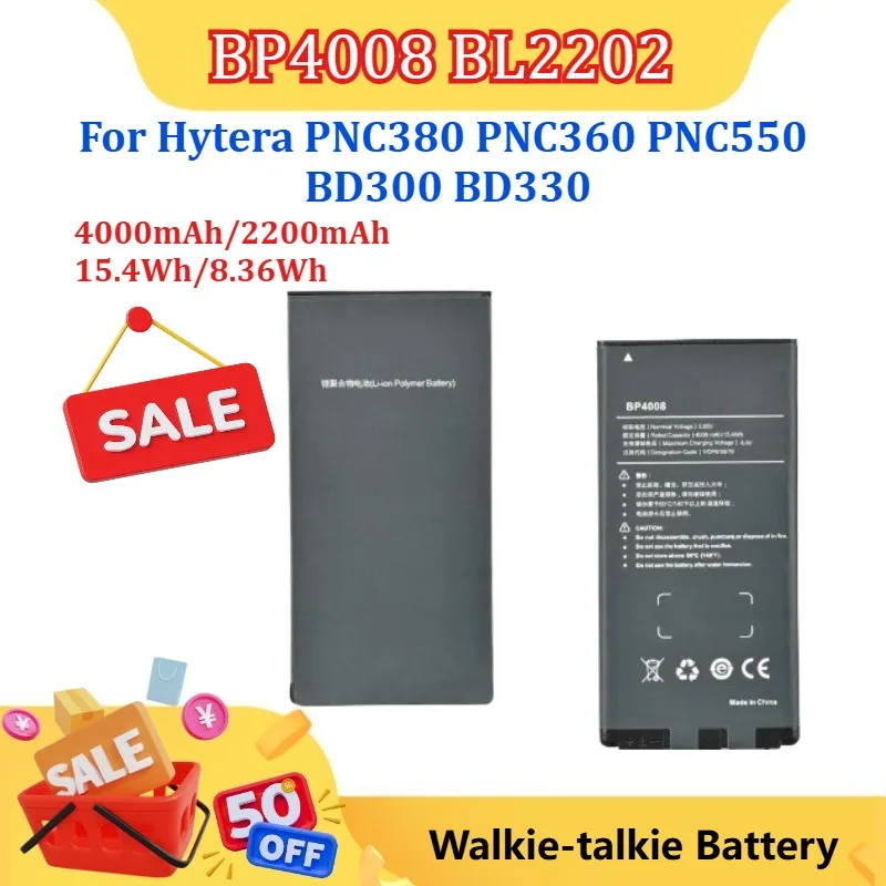 

New BP4008 BL2202 4000mAh 2200mAh Walkie Talkie Rechargeable Battery for Hytera PNC380 PNC360 PNC550 BP4006 BD300 BD330 BD350