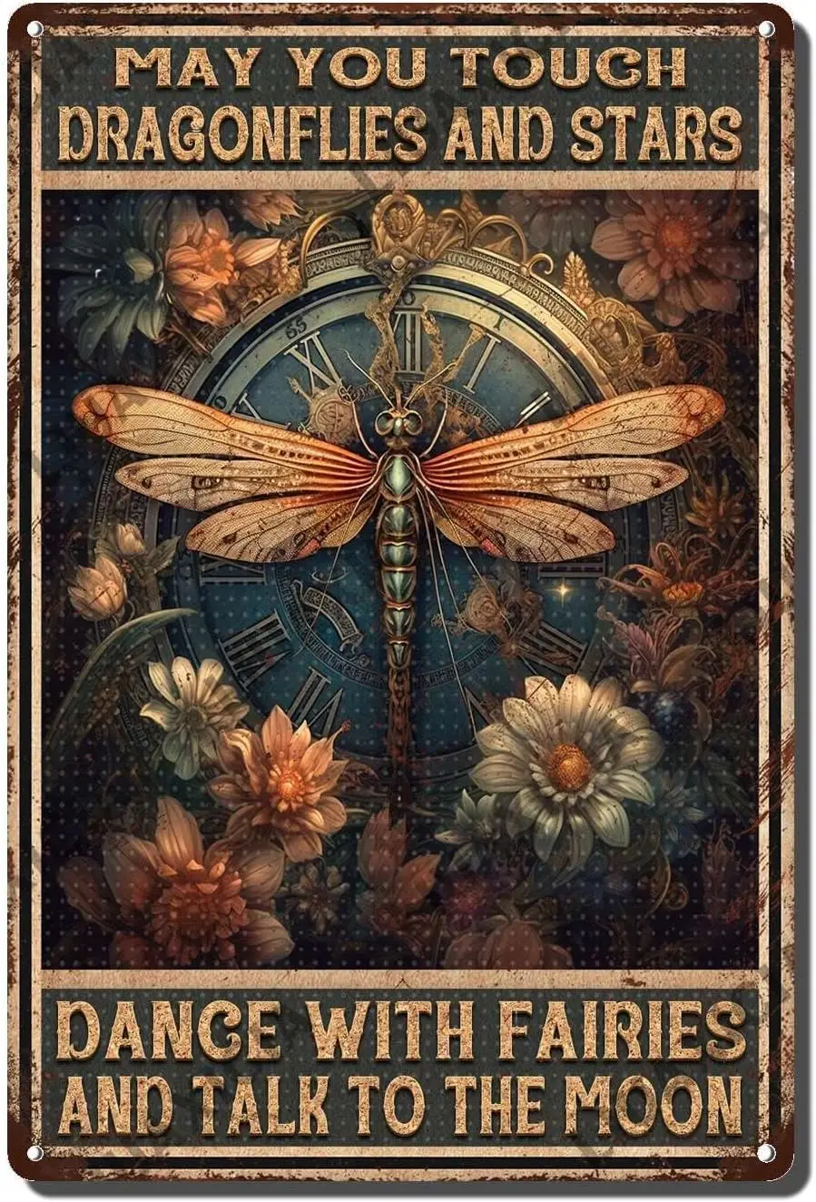 Vintage Metal Tin Signs Retro May You Touch Dragonflies And Stars Dance With And Talk To The Moon Metal Sign Garage sign