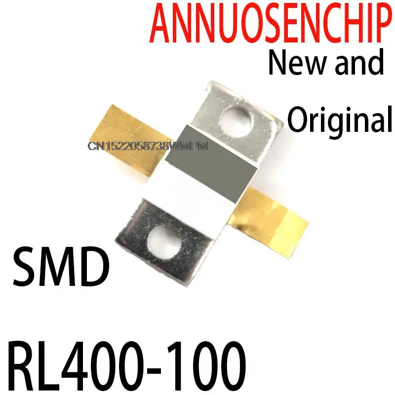 Radio Frequency 2PCS SMD 400W 100R 100ohm ( RF ) Resistance  in Stock ANNUOSENCHIP RL400-100