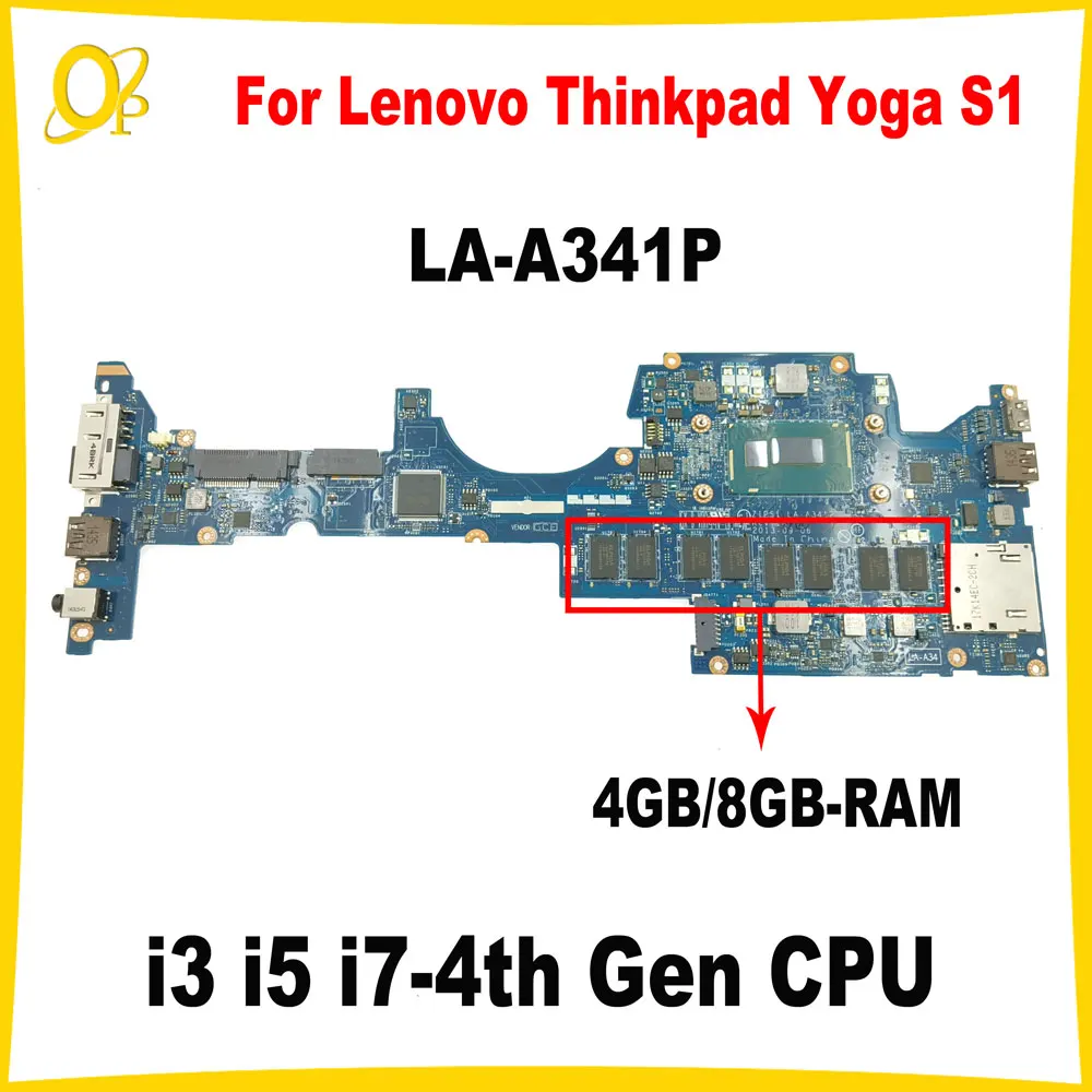 ZIPS1 LA-A341P Mainboard for Lenovo Thinkpad Yoga S1 laptop motherboard with i3 i5 i7-4th Gen CPU 8GB-RAM DDR3 fully tested