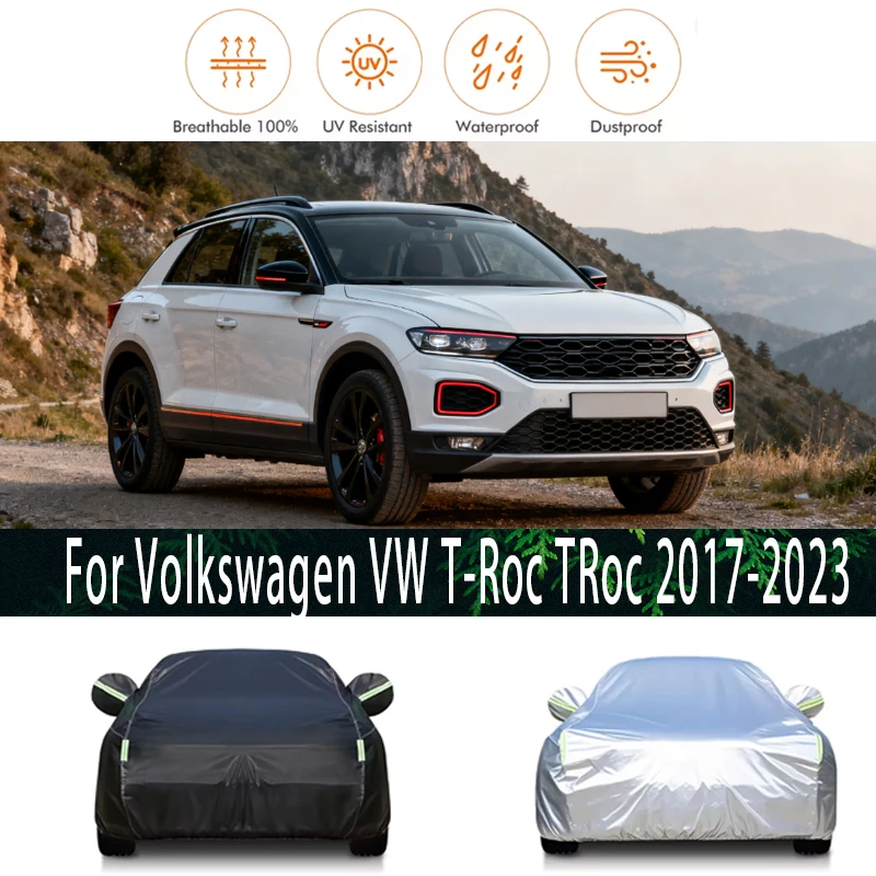 

For Volkswagen VW T-Roc TRoc 2017-2023 2020 Outdoor Protection Full Car Covers Snow Cover Sunshade Waterproof Dustproof Exterior