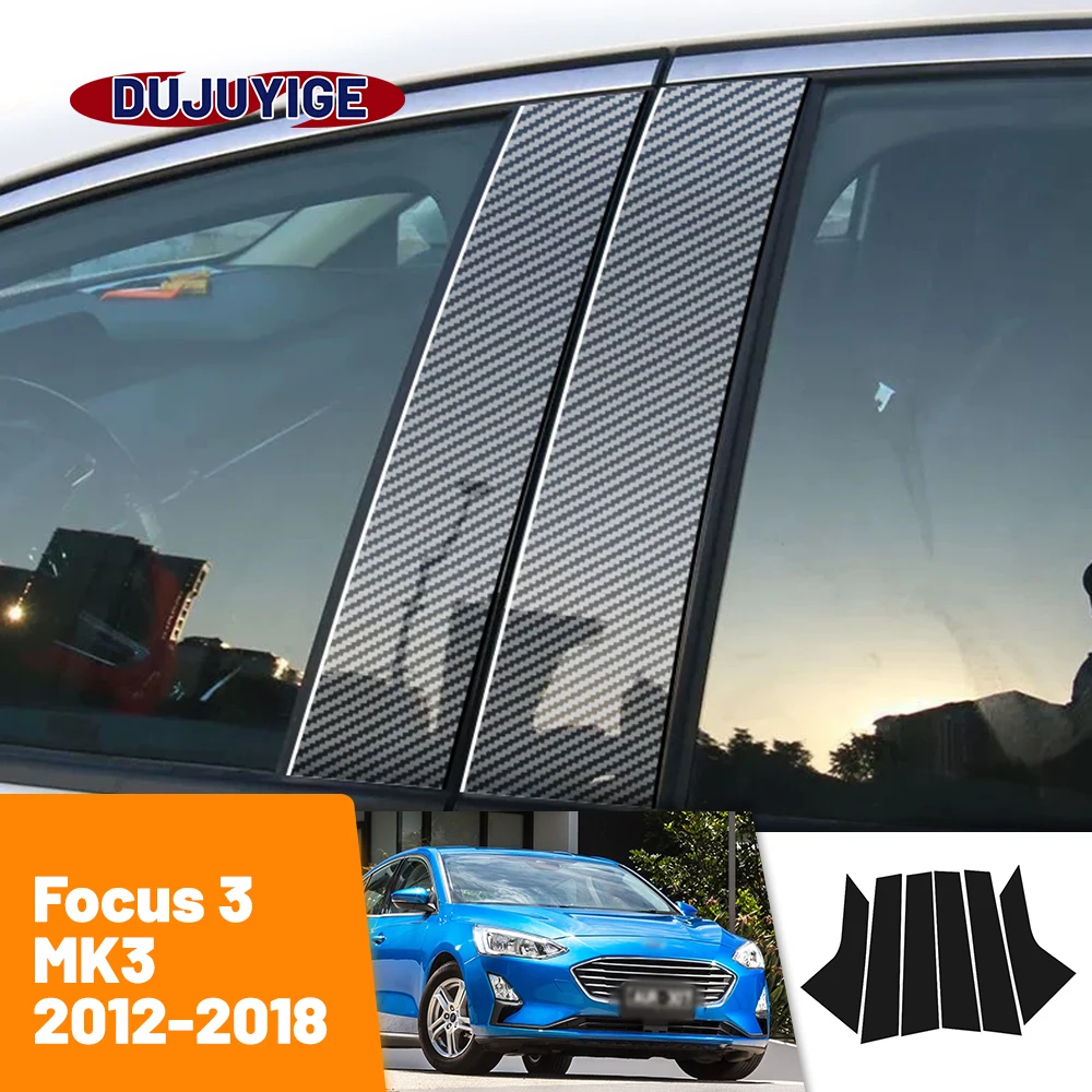 

For Ford Focus 3 MK3 2012-2018 2013 2014 2015 2016 Carbon Fiber Window Door Column Deal B C Pillar Post Cover Trim Sticker