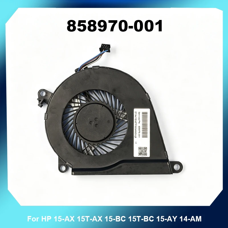 Laptop CPU Cooling Fan 858970‑001 For HP 15‑AX 15T‑AX 15‑BC 15T‑BC 15‑AY 14‑AM Notebook Radiator Repair Part
