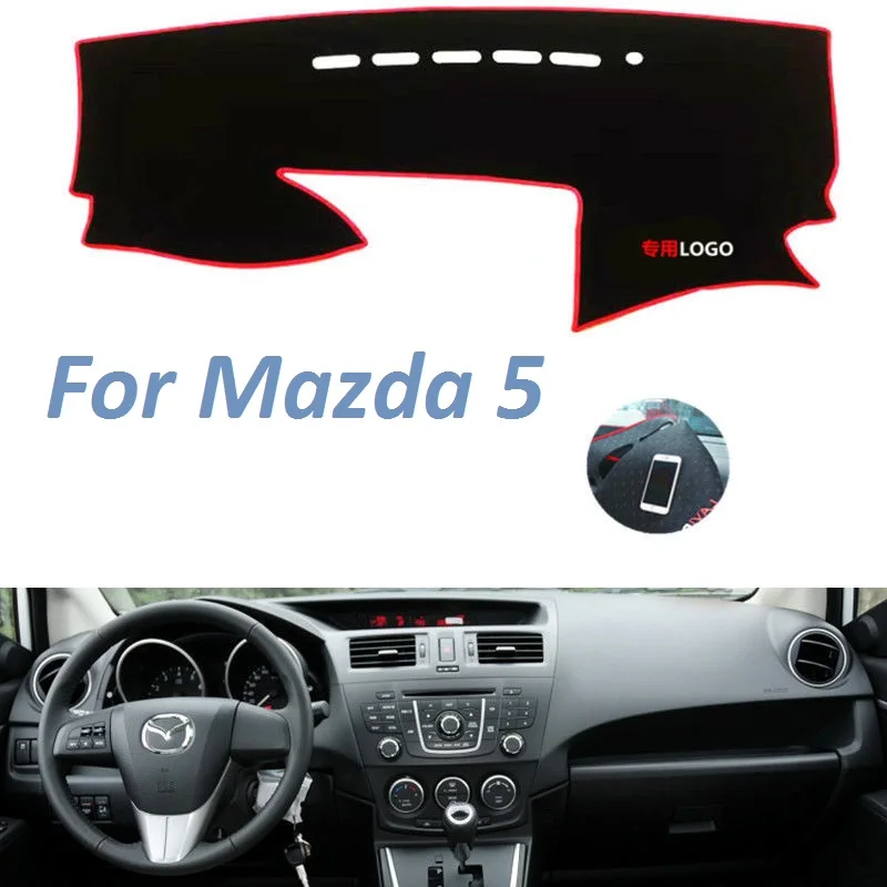 For Mazda Mazda 5 Left Right Hand Drive Non Slip Dashboard Cover Mat Instrument Carpet Car Accessories