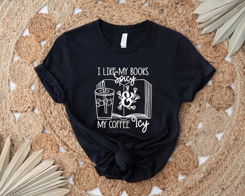 

I Like My Books Spicy And My Coffee Icy Shirt, Coffee And Book Lover Shirt, Enemies To Lovers Shirt Librarian 100% cctton goth