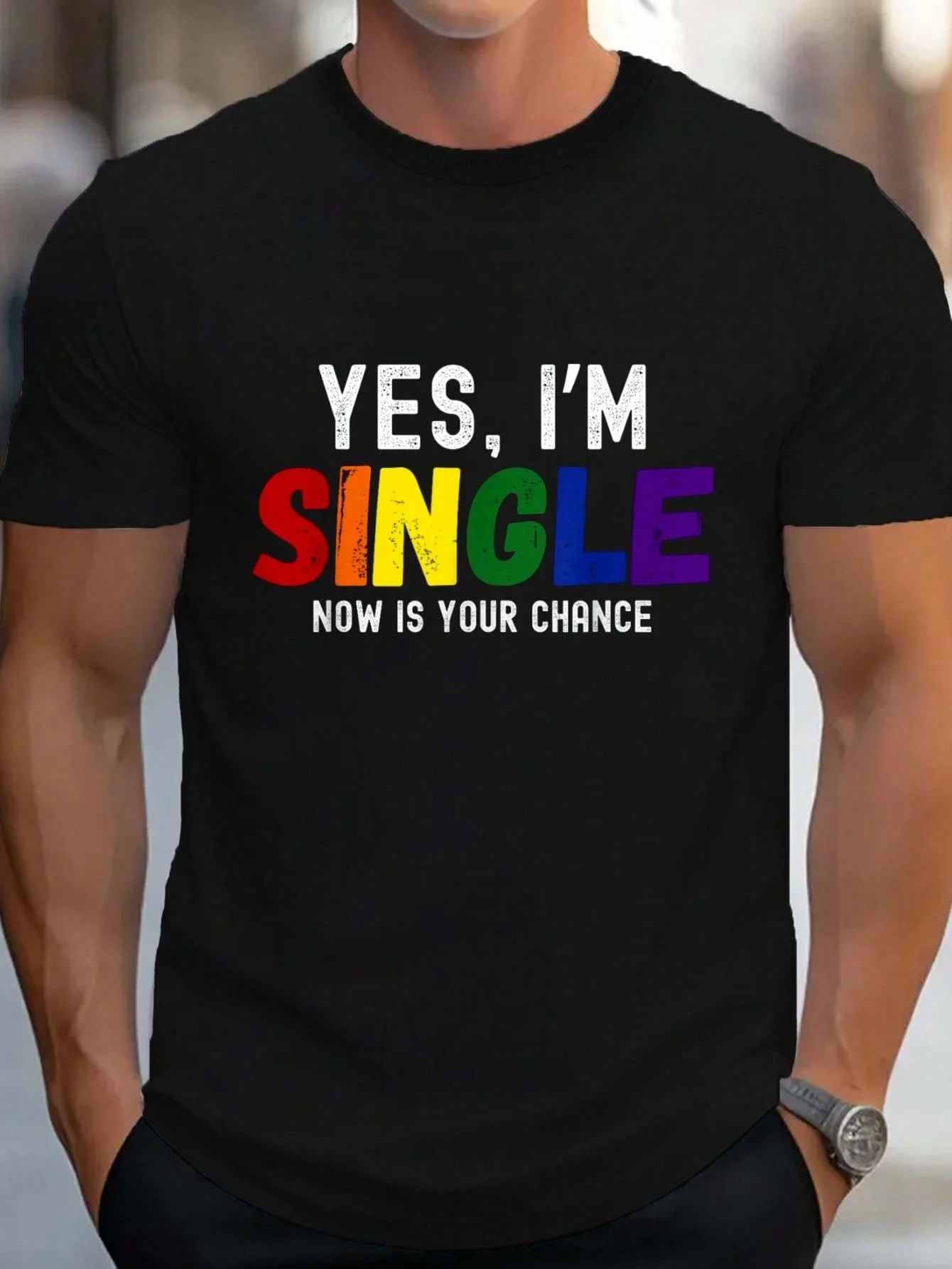 100% Cotton Yes I'm Single Now Is Your Chance Pride Lgbt Gays Lesbians T-Shirt Women's Men's Graphic Tee Causal Tops